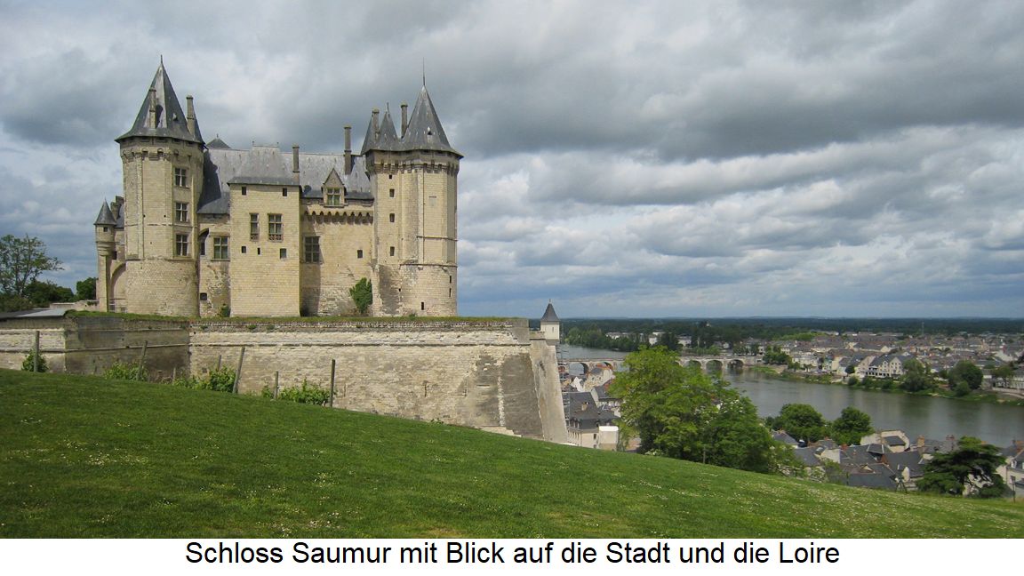 Schloss von Saumur mit Blick auf die Stadt und die Loire